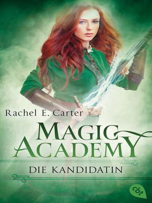 cover image of Magic Academy--Die Kandidatin
